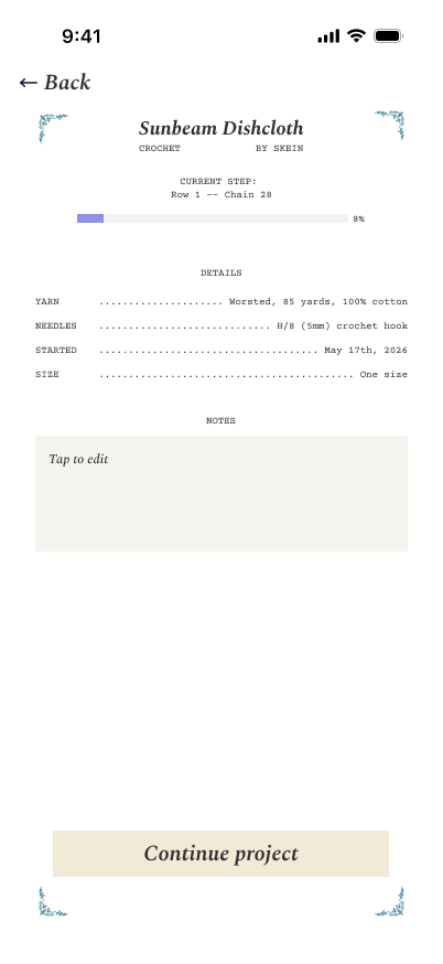 New Project details, ornament-corner card framing the project header, centered DETAILS section with dotted-leader rows, inline NOTES section with a 'Tap to edit' placeholder, pinned Continue project button.